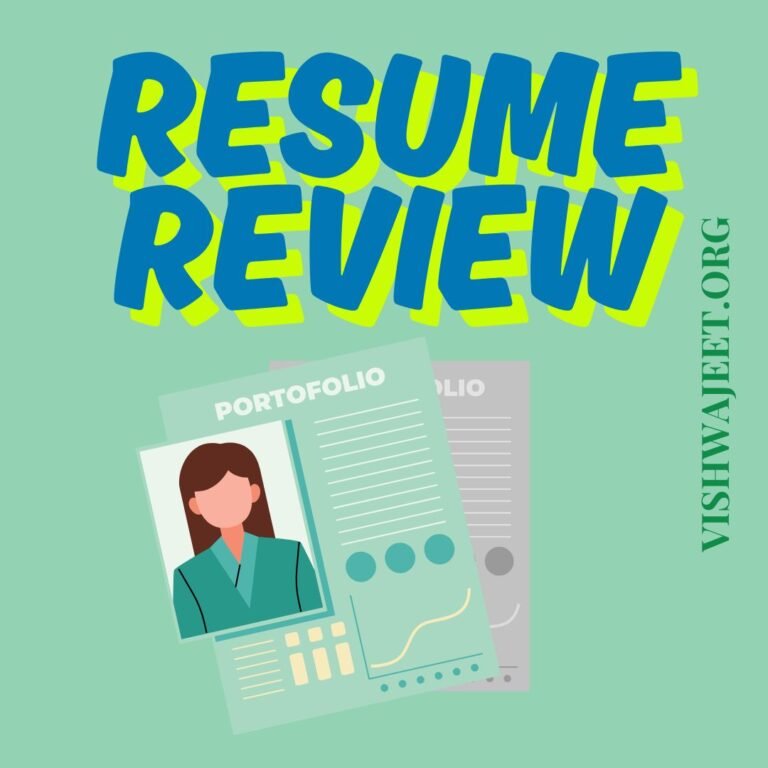 Resume review and consultation by vishwajeet.org